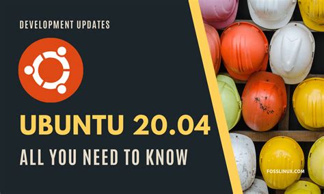 Ubuntu 20 04 LTS Release Date And New Features FOSS Linux