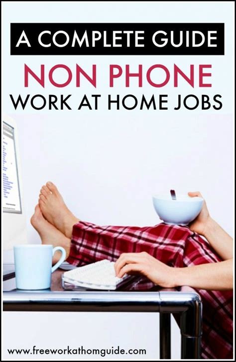 A Complete Guide To Non Phone Work At Home Jobs Freeworkathomeguide