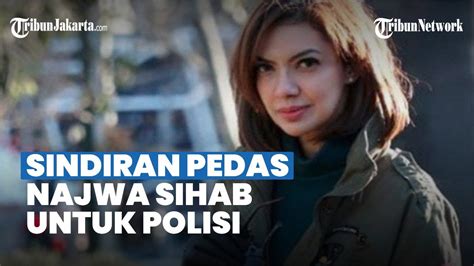 Sindiran Pedas Najwa Sihab Untuk Polisi Youtube