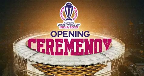 world cup 2023 opening ceremony date time telecast and streaming details janbharat times