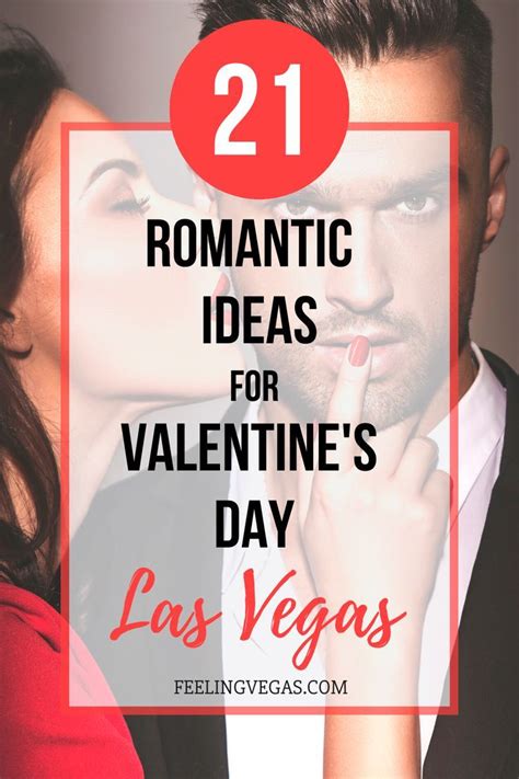 21 Romantic Date Ideas For Valentines Day In Las Vegas Las Vegas