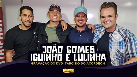 João Gomes apresenta Iguinho e Lulinha no DVD de Tarcísio do Acordeon