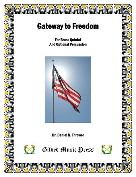 Gmp 3005 Gateway To Freedom Brass Quintet And Optional Percussion Dr