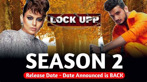 Lock Up Season 2 Release Date Date Announced Is Back Youtube