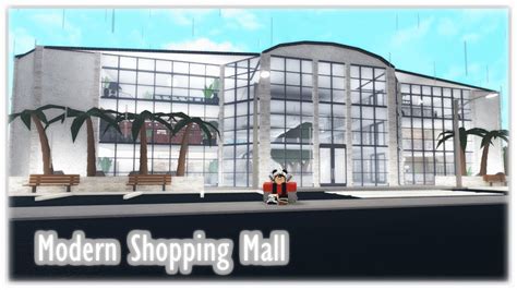 Bloxburg Mall Exterior