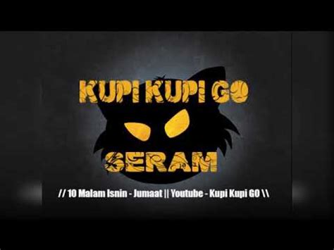 Hanya dengan satu klik, baca artikel tentang fakta menarik ataupun isi kandungan applikasi 1. Kupi kupi go seram 18 + - YouTube