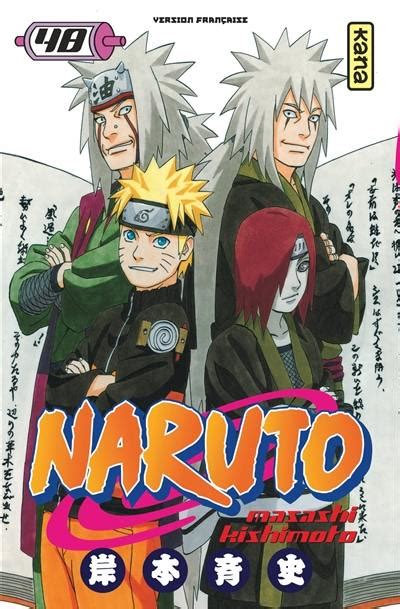 Livre Naruto Volume 48 écrit Par Masashi Kishimoto Kana