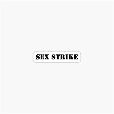 sex strike sticker for sale by valentinahramov redbubble