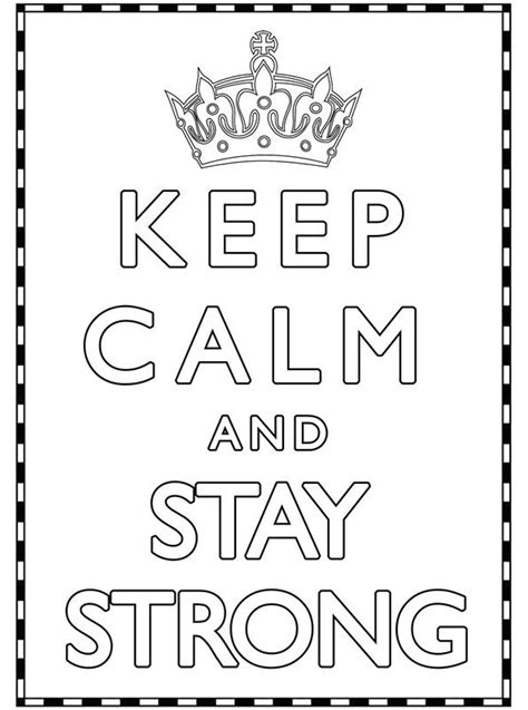 kleurplaten en zo kleurplaat van keep calm and stay strong