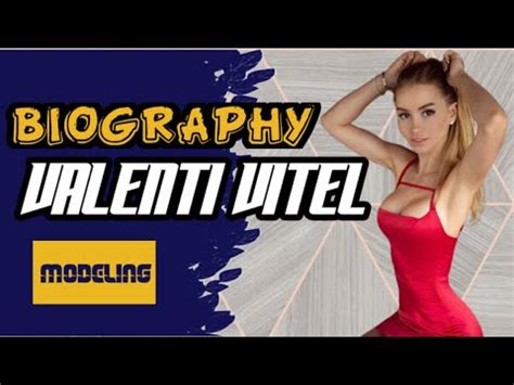 Valenti Vitel Biography Life Measurements Age Christian Harding