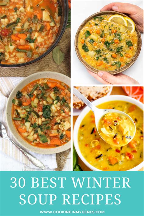 30 soup recipes to keep you cozy this winter cooking in my genes