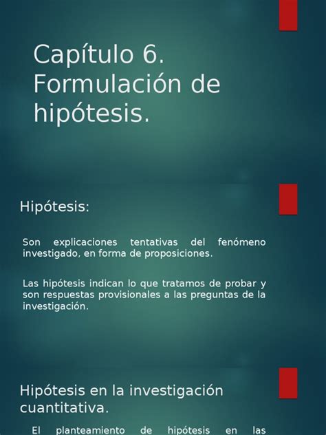 Capítulo 6 Formulación De Hipótesis Hipótesis Teoría