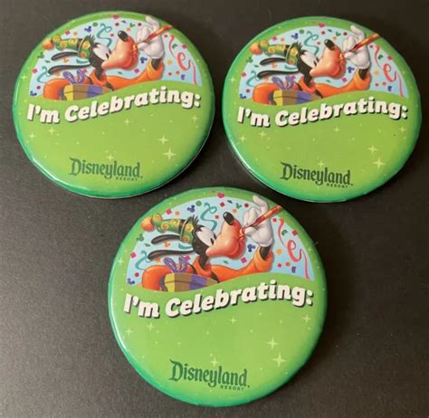 Disney Im Celebrating Button Pin Goofy Celebtation Disneyland Resort