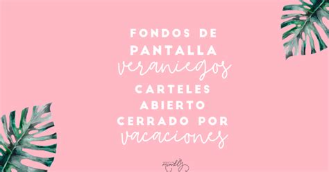 Actualizado ✅ ¿necesitas descargar fondos de pantalla en movimiento y salvapantallas animados gratis para android o iphone y no sabes como hacerlo? Creative Mindly: DISEÑOS PARA EL VERANO: ABIERTO Y CERRADO ...