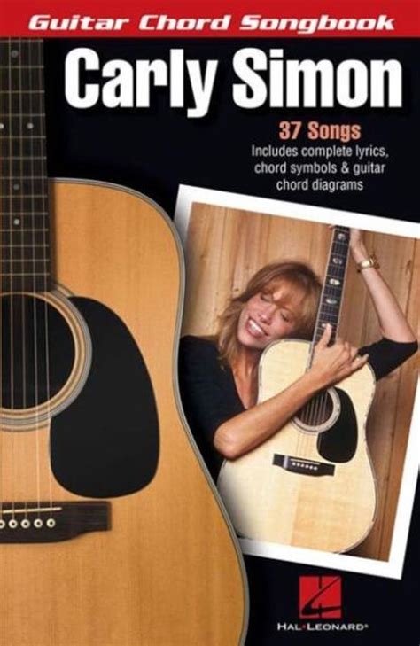 Carly Simon Guitar Chord Songbook Carly Simon 9781480350946