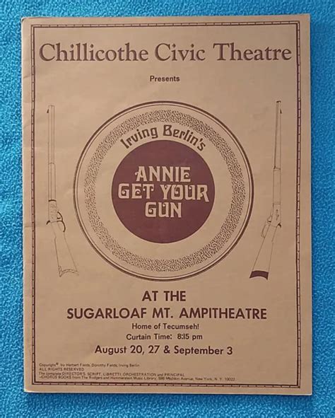1970s Annie Get Your Gun Chillicothe Civic Theatre Program Sugarloaf Mt