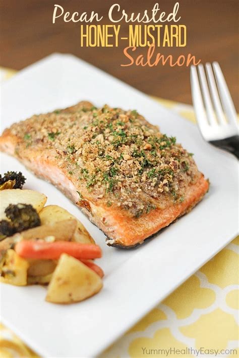 Pecan cornmeal crusted chicken is a simple and delicious dinner for weeknights. Pecan Crusted Honey-Mustard Salmon - Yummy Healthy Easy