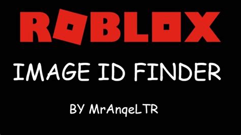 Based on every one of the assignments that you have finished in your rixty account you can pick the measure of free robux. ROBLOX Image ID Finder - Roblox