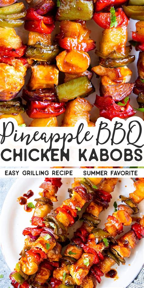 Of the marinade (make sure to spoon it out first and then brush it on, do not dip the dirty brush back into the. Pineapple BBQ Chicken Kabobs | Chicken kabob recipes ...
