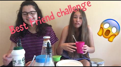 Best Friend Challenge Youtube