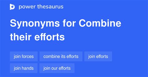 Combine Their Efforts Synonyms 31 Words And Phrases For Combine Their