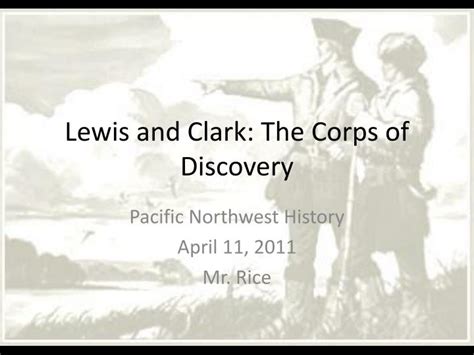 Ppt Lewis And Clark The Corps Of Discovery Powerpoint Presentation