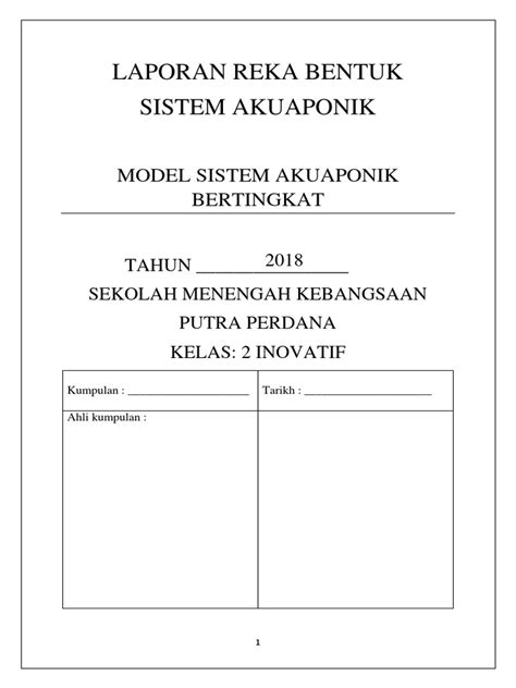 Lakaran tidak perlu melabelkan bahan yang digunakan. Lakaran Model Reka Bentuk Sistem Akuaponik