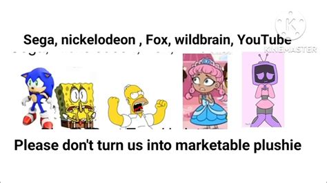 Sega Nickelodeon Fox Wildbrain Youtube Please Dont Turn Us Into
