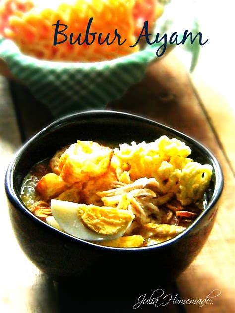 Malah untuk outlet mcd 24 jam, ia ditawarkan. Julia Homemade: Bubur Ayam Ala Bandung