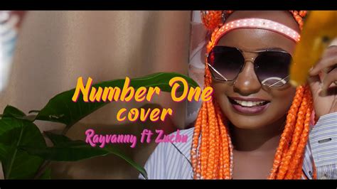 Rayvanny Ft Zuchu Number One Cover By Zayntana Youtube