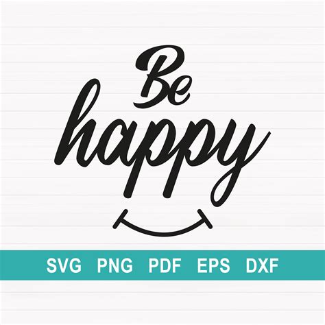 Be Happy Svg File Instant Download Etsy