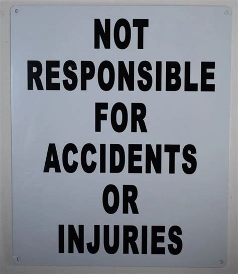 Hpd Signs Not Responsible For Accidents Or Injuries Sign Hpd Signs