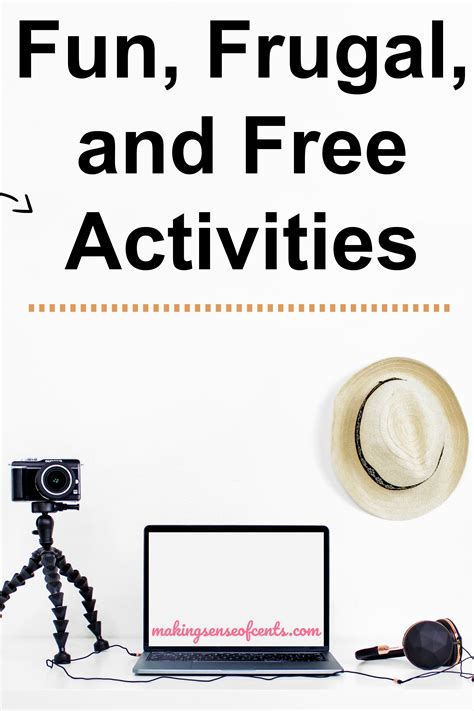 Fun, Frugal, and Free Activities - Making Sense Of Cents