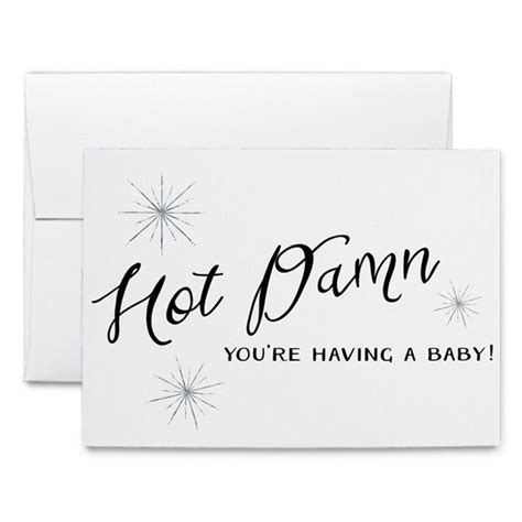 Hot Damn You Re Having A Baby Greeting Card By Foxandfancy
