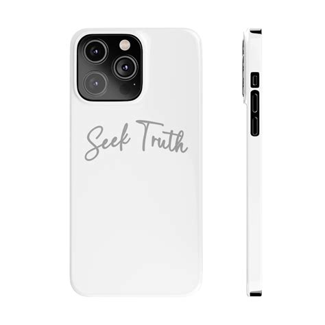 Seek Truth White Slim Phone Cases Etsy