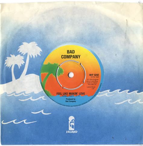 Bad Company Feel Like Makin Love 2nd Uk 7 Vinyl Single 7 Inch