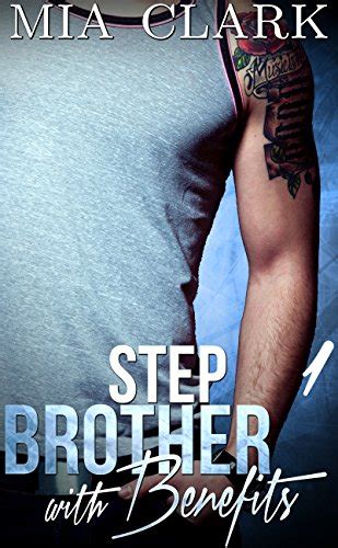 Stepbrother With Benefits 1 Stepbrother With Benefits