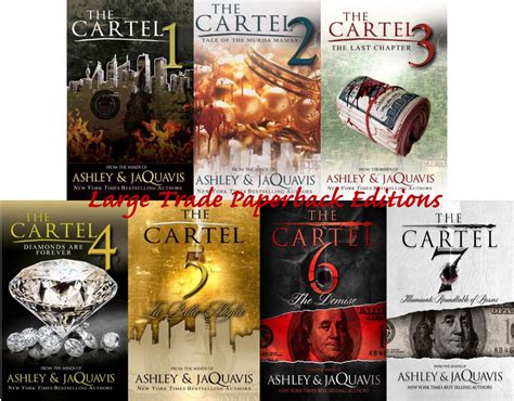 The Cartel Series Large Trade 1 7 Lt By Ashley And Jaquavis New