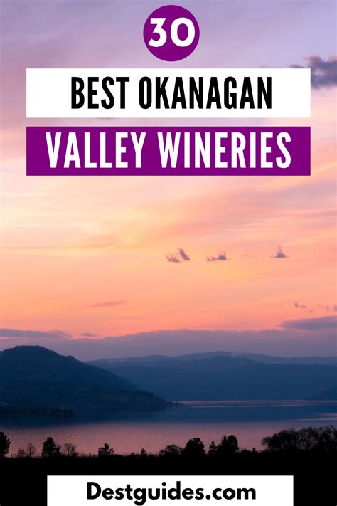 30 Best Okanagan Wineries The Ultimate Guide For Wine Lovers In 2021