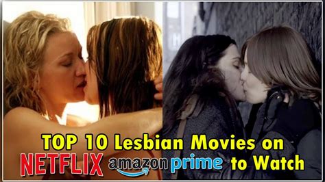 Top Lesbian Movies On Netflix And Amazon Prime To Watch Youtube