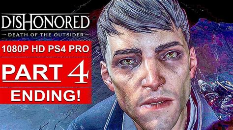 Dishonored Death Of The Outsider Ending Gameplay Walkthrough Part 4