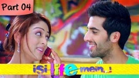 Isi Life Mein Hd Part 0409 Bollywood Romantic Hindi