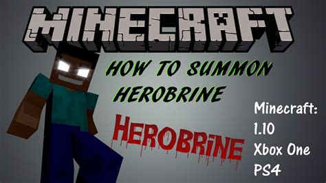 How To Summon Herobrine 110 Xbox 1 Ps4 2016 Youtube