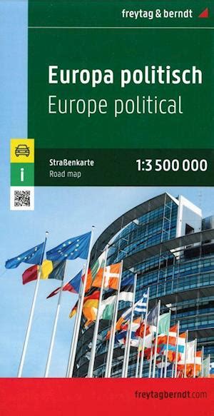 Få Europe Political Freytag And Berndt Road Map Af Berndt Som Falset Bog