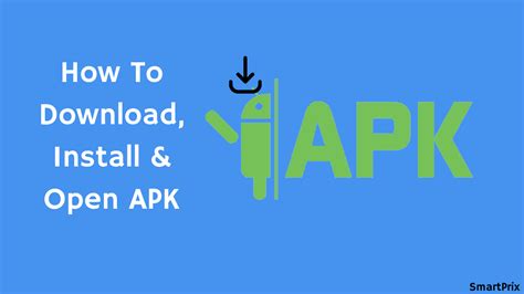 How To Download Install And Open Apk Files On Android Windows And Mac
