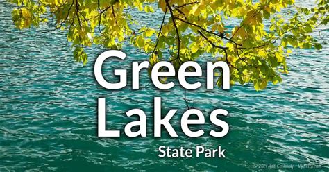 Green Lakes State Park Visitors Guide