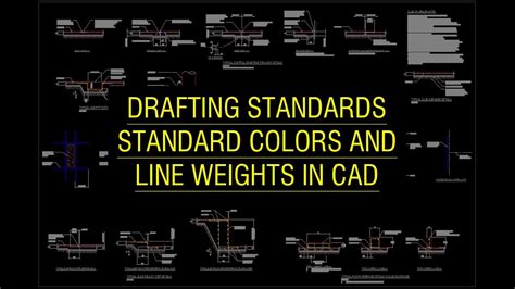 Drafting Standards Standard Colors And Line Weights In Cad Youtube