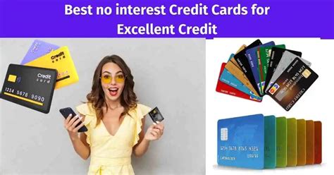 Best No Interest Credit Cards For Excellent Credit 2022 Loankerala