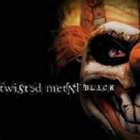 Stream Twisted Metal Black Menu By Tropsky Listen Online For Free On