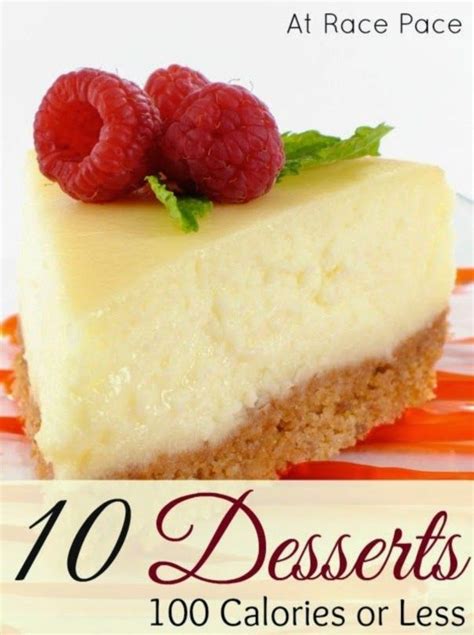 10 Desserts Under 100 Calories 100 Calorie Desserts Low Calorie